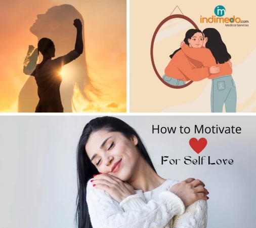 How to Motivate For Self-Love, Happiness