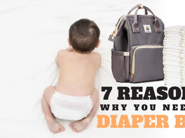 7 Important Reasons Why You Need A Diaper Bag